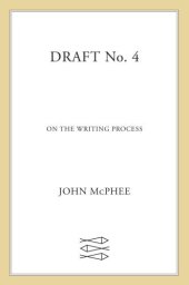 book Draft no. 4: on the writing process