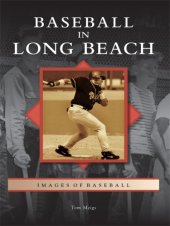 book Baseball in Long Beach