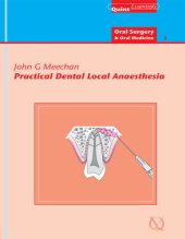 book Practical Dental Local Anaesthesia: QuintEssentials of Dental Practice Vol. 6