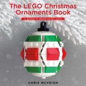 book The Lego Christmas ornaments book 15 designs to spread holiday cheer