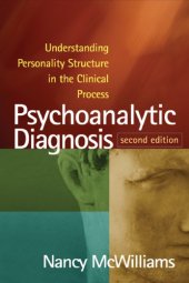 book Psychoanalytic diagnosis: understanding personality structure in the clinical process