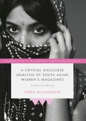 book A critical discourse analysis of South Asian women's magazines: undercover beauty