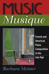 book Music musique: french and american piano composition in the jazz age