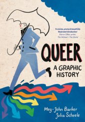 book Queer: a graphic history