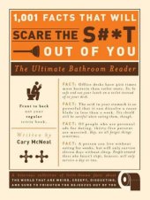 book 1,001 Facts That Will Scare the S#*t Out of You: The Ultimate Bathroom Reader