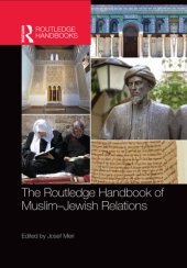 book The Routledge Handbook of Muslim-Jewish Relations