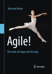 book Agile!: the good, the hype and the ugly