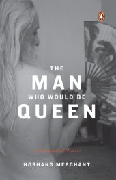 book The Man Who Would Be Queen