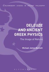 book Deleuze and Ancient Greek Physics: The Image of Nature