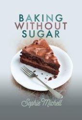 book Baking without Sugar