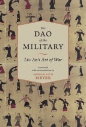 book The dao of the military: Liu An's art of war