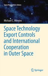 book Space Technology Export Controls and International Cooperation in Outer Space