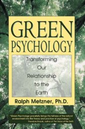 book Green psychology: transforming our relationship to the earth