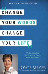 book Change Your Words, Change Your Life