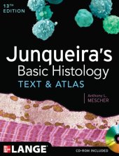 book Junqueira's basic histology: text and atlas