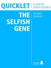 book Quicklet on Richard Dawkins' the Selfish Gene