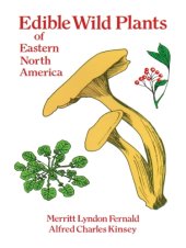 book Edible Wild Plants of Eastern North America