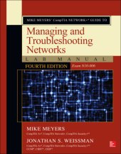 book Mike Meyers' CompTIA network+ guide to managing and troubleshooting networks lab manual (exam N10-006)