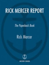 book Rick Mercer report: the paperback book