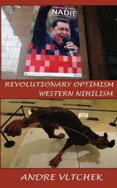 book Revolutionary Optimism, Western Nihilism