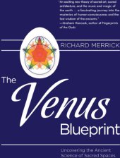 book The Venus blueprint: uncovering the ancient science of sacred spaces