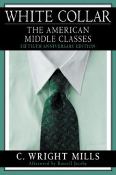 book White collar: the American middle classes