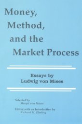 book Money, method and the market process: essays