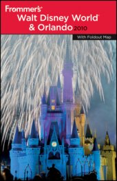 book Frommer's® Walt Disney World and Orlando 2010