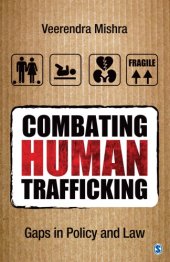 book Combating human trafficking: gaps in policy and law