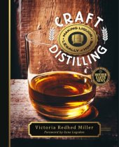 book Craft distilling: making liquor legally at home