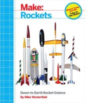 book Make: rockets: down-to-earth rocket science