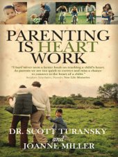 book Parenting Is Heart Work