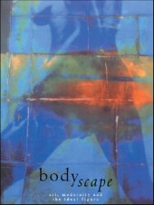 book Bodyscape: Art, modernity and the ideal figure