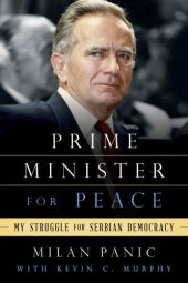 book Prime Minister for Peace: My Struggle for Serbian Democracy