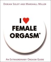 book I Love Female Orgasm: An Extraordinary Orgasm Guide