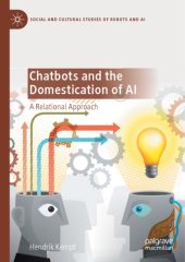 book Chatbots And The Domestication Of AI: A Relational Approach