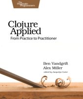 book Clojure applied: from practice to practitioner