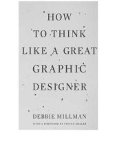 book How to Think Like a Great Graphic Designer