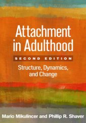 book Attachment in adulthood: structure, dynamics, and change