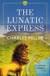 book The Lunatic Express