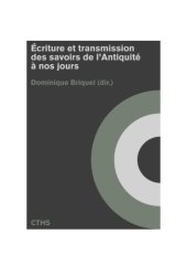 book Écriture et transmission des savoirs de l’Antiquité à nos jours