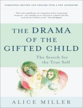 book The drama of the gifted child: the search for the true self