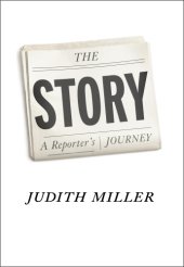 book The Story, the: a Reporter's Journey