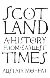 book Scotland: a history from earliest times