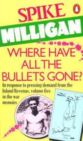 book Where have all the bullets gone?