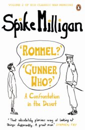 book 'Rommel?' 'Gunner Who?': a Confrontation in the Desert