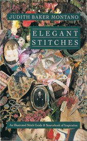 book Elegant Stitches: an Illustrated Stitch Guide & Source Book of Inspiration