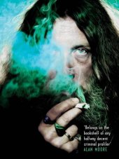 book Magic Words: The Extraordinary Life of Alan Moore