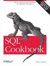 book SQL cookbook [query solutions and techniques for database developers ; covers SQL server, PostgreSQL, Oracle, MySQL, and DB2]