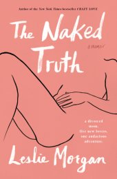 book The naked truth: a memoir